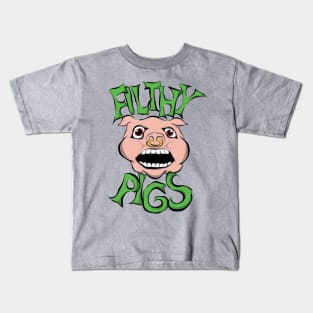 Filthy pigs Kids T-Shirt